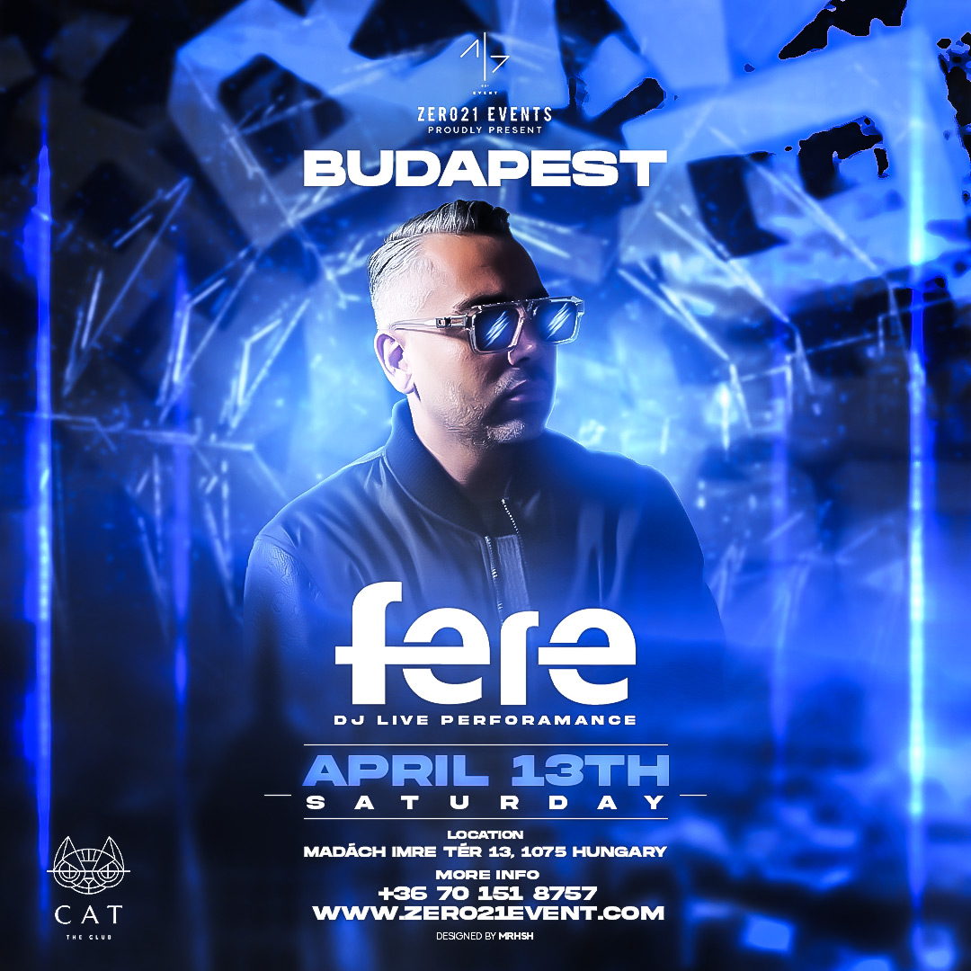 Dj performance Fere in Budapest